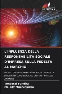 bokomslag L'Influenza Della Responsabilit Sociale d'Impresa Sulla Fedelt Al Marchio