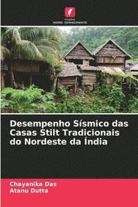 bokomslag Desempenho Ssmico das Casas Stilt Tradicionais do Nordeste da ndia