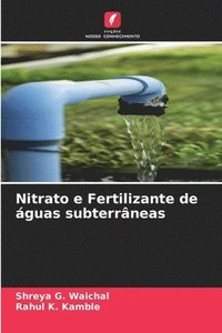 bokomslag Nitrato e Fertilizante de guas subterrneas