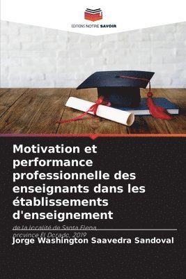 Motivation et performance professionnelle des enseignants dans les tablissements d'enseignement 1