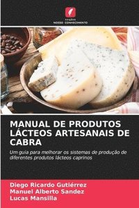 bokomslag Manual de Produtos Lcteos Artesanais de Cabra