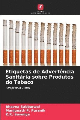 Etiquetas de Advertncia Sanitria sobre Produtos do Tabaco 1