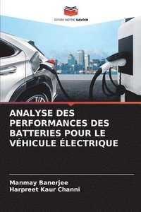 bokomslag Analyse Des Performances Des Batteries Pour Le Vhicule lectrique