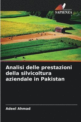 Analisi delle prestazioni della silvicoltura aziendale in Pakistan 1