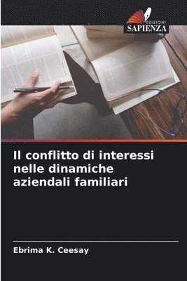 Il conflitto di interessi nelle dinamiche aziendali familiari 1