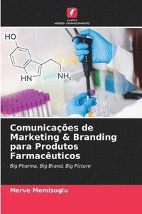 bokomslag Comunicaes de Marketing & Branding para Produtos Farmacuticos