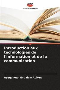 bokomslag Introduction aux technologies de l'information et de la communication