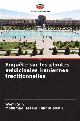 Enqute sur les plantes mdicinales iraniennes traditionnelles 1