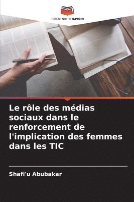 Le rle des mdias sociaux dans le renforcement de l'implication des femmes dans les TIC 1