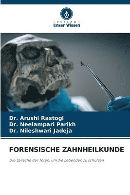 bokomslag Forensische Zahnheilkunde