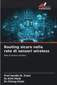 bokomslag Routing sicuro nella rete di sensori wireless