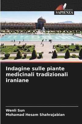 Indagine sulle piante medicinali tradizionali iraniane 1