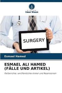 bokomslag Esmael Ali Hamed (Flle Und Artikel)