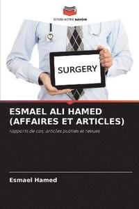 bokomslag Esmael Ali Hamed (Affaires Et Articles)