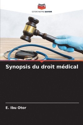 Synopsis du droit mdical 1