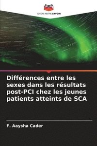 bokomslag Diffrences entre les sexes dans les rsultats post-PCI chez les jeunes patients atteints de SCA