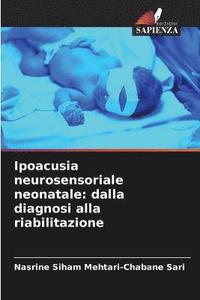 bokomslag Ipoacusia neurosensoriale neonatale