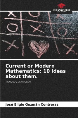 bokomslag Current or Modern Mathematics