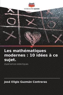 Les mathmatiques modernes 1