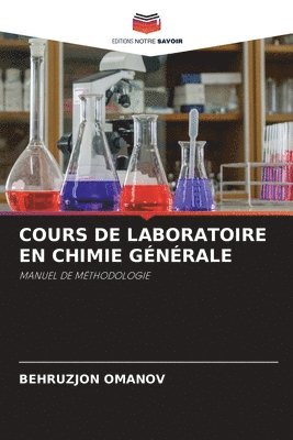 bokomslag Cours de Laboratoire En Chimie Gnrale