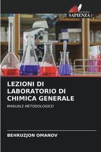 bokomslag Lezioni Di Laboratorio Di Chimica Generale