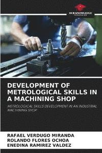 bokomslag Development of Metrological Skills in a Machining Shop
