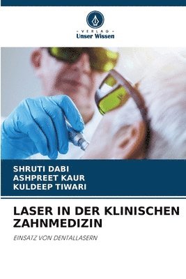 bokomslag Laser in Der Klinischen Zahnmedizin