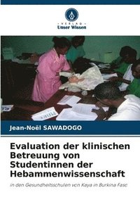 bokomslag Evaluation der klinischen Betreuung von Studentinnen der Hebammenwissenschaft