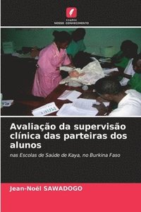 bokomslag Avaliacao da supervisao clinica das parteiras dos alunos