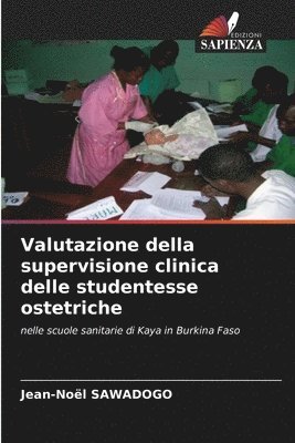 bokomslag Valutazione della supervisione clinica delle studentesse ostetriche