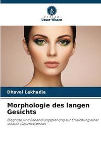 bokomslag Morphologie des langen Gesichts