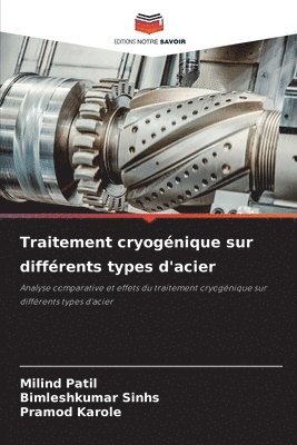 Traitement cryognique sur diffrents types d'acier 1