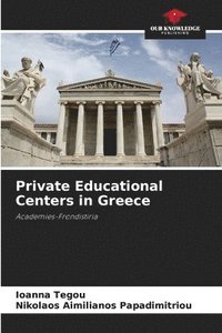 bokomslag Private Educational Centers in Greece