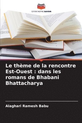 Le thme de la rencontre Est-Ouest 1