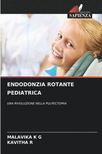 bokomslag Endodonzia Rotante Pediatrica