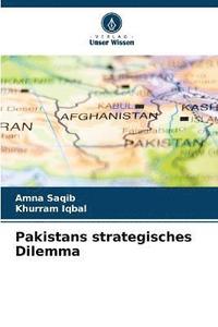 bokomslag Pakistans strategisches Dilemma