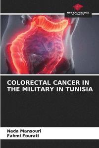 bokomslag Colorectal Cancer in the Military in Tunisia
