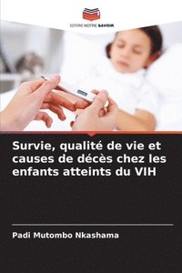 bokomslag Survie, qualit de vie et causes de dcs chez les enfants atteints du VIH