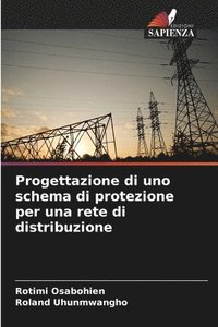 bokomslag Progettazione di uno schema di protezione per una rete di distribuzione