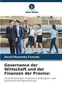 bokomslag Governance der Wirtschaft und der Finanzen der Provinz