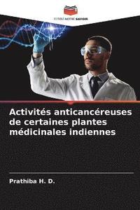 bokomslag Activits anticancreuses de certaines plantes mdicinales indiennes