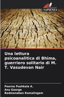 Una lettura psicoanalitica di Bhima, guerriero solitario di M. T. Vasudevan Nair 1