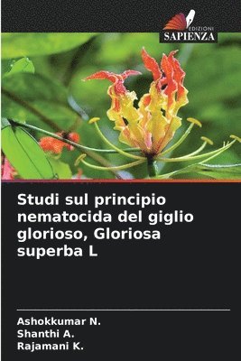 Studi sul principio nematocida del giglio glorioso, Gloriosa superba L 1