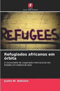 bokomslag Refugiados africanos em orbita
