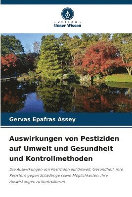 Auswirkungen von Pestiziden auf Umwelt und Gesundheit und Kontrollmethoden 1