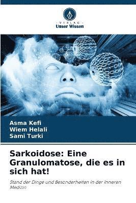 bokomslag Sarkoidose: Eine Granulomatose, die es in sich hat!