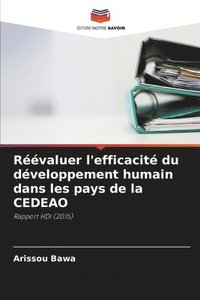 bokomslag Rvaluer l'efficacit du dveloppement humain dans les pays de la CEDEAO