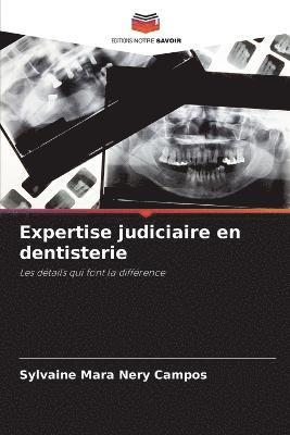 Expertise judiciaire en dentisterie 1