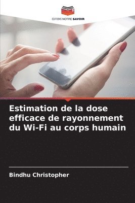 Estimation de la dose efficace de rayonnement du Wi-Fi au corps humain 1