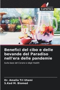 bokomslag Benefici del cibo e delle bevande del Paradiso nell'era delle pandemie